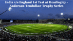 India v/s England 1st Test