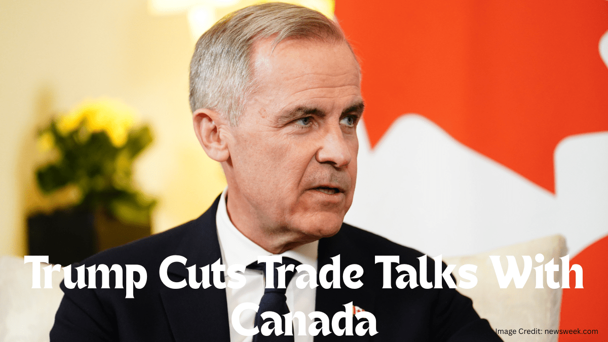 Trump Cuts Trade Talks With Canada